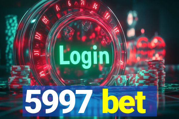 5997 bet